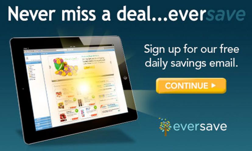 Never Miss a Deal With Eversave!