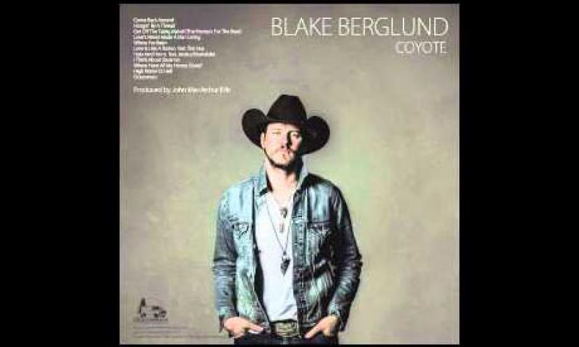 Free Blake Berglund ‘Coyote’ Album!