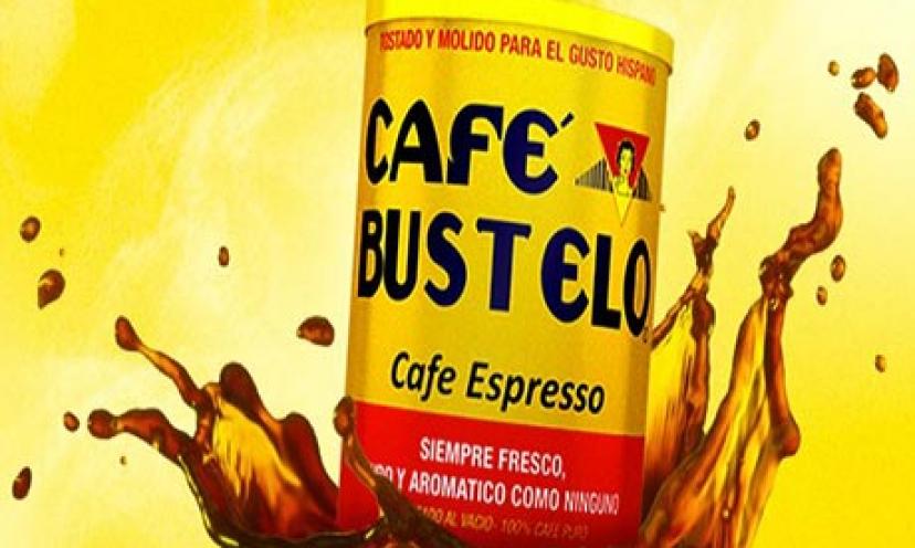 Get a Free Sample of Cafe Bustelo and Get a Sample for a Friend Too!