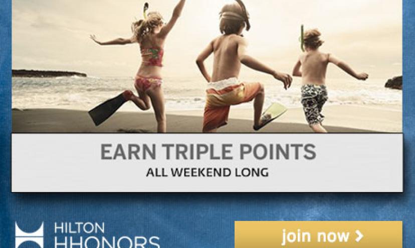 Sign up for Hilton HHonors and Earn Triple Points on Your Next Trip!