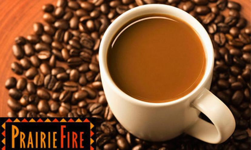 Kickstart Your Day with Free PrairieFire Coffee!