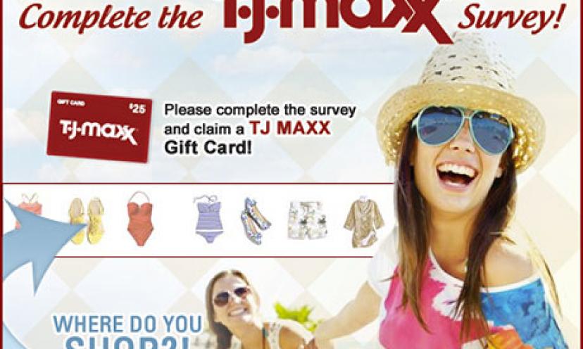 Get a $25 T.J. Maxx Gift Card!