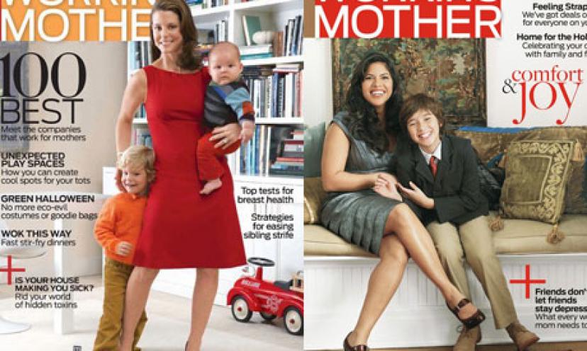 Get a FREE 6 Issue {Digital Subscription} to Working Mother Magazine!