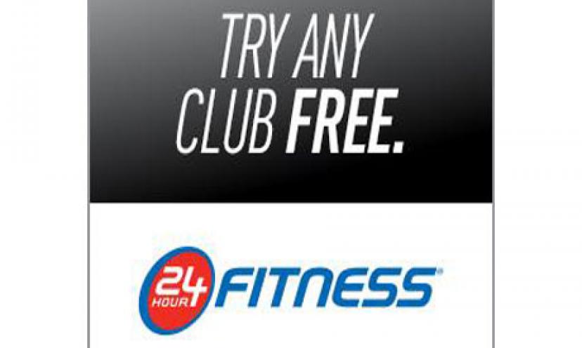 Get a FREE 7-Day Pass To 24 Hour Fitness!