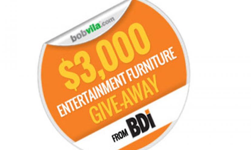 Enter to Win Bob Vila’s $3,000 Entertainment Furniture Give Away!