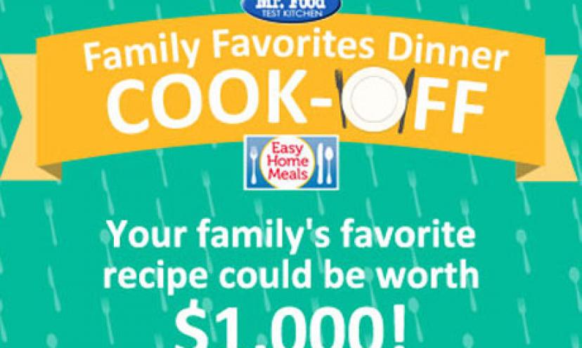Win $1,000 With Your Favorite Family Recipe!