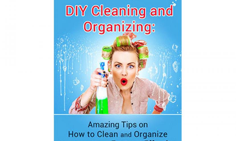 Get the DIY Cleaning and Organizing book for FREE