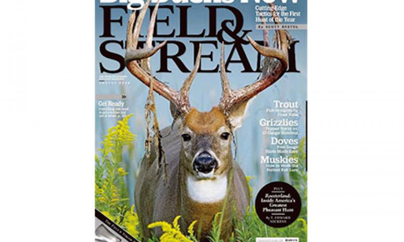 Get a FREE 1-Year Subscription to Field & Stream Magazine!
