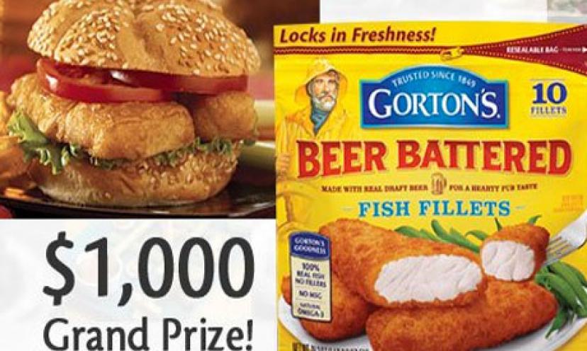 Enter for your chance to win $1,000 from Gorton’s!