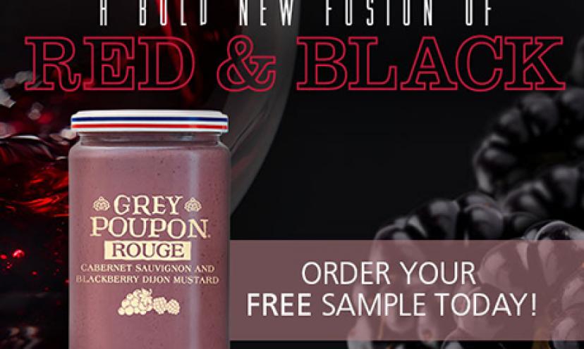Get a FREE sample of the new Grey Poupon Rouge Dijon Mustard!