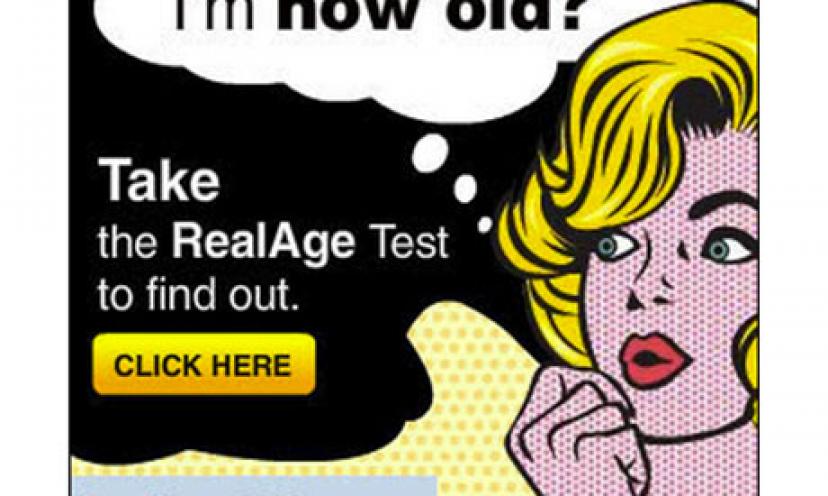 What’s Your RealAge? Find Out Now!