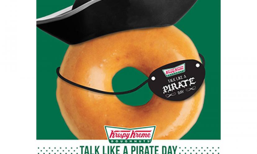 Talk like a pirate and get a FREE Krispy Kreme Original Glazed Doughnut!