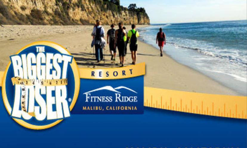 Enter Today for a Chance to Win A Trip To The Biggest Loser Resort In Malibu!
