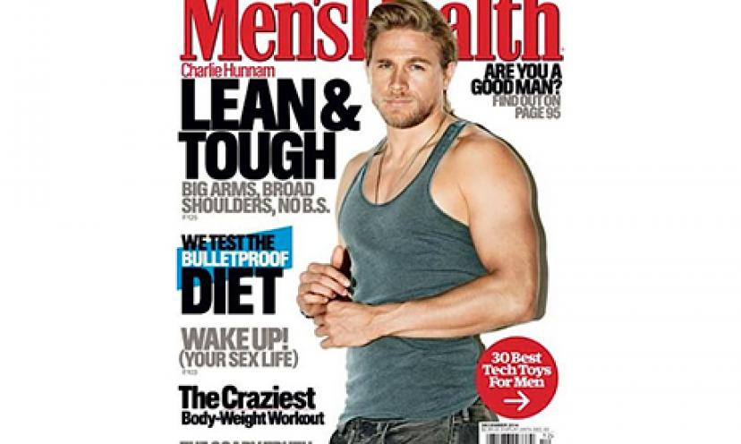 Get a FREE subscription to Men’s Health Magazine