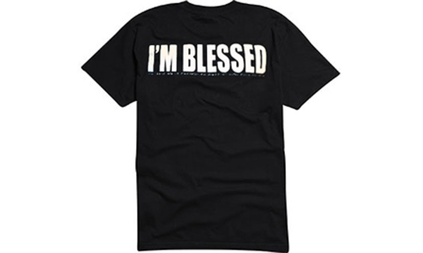 Earn a FREE “I’m Blessed” T-Shirt!