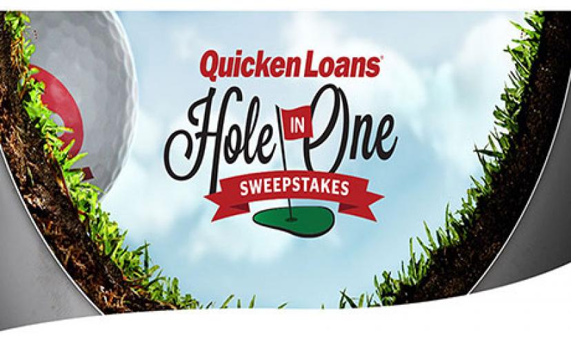 Win up to $500,000 in the 2015 Quicken Loans Hole-In-One Sweepstakes!