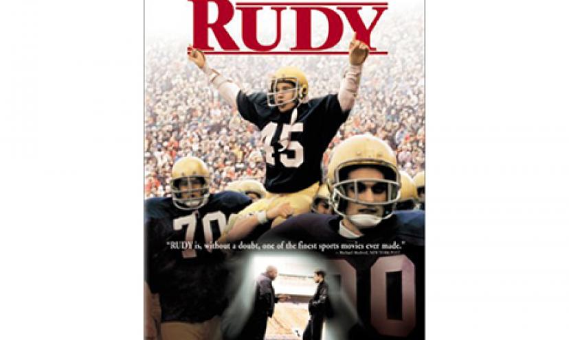 It’s the classic underdog football movie! Get Rudy for 46% off!