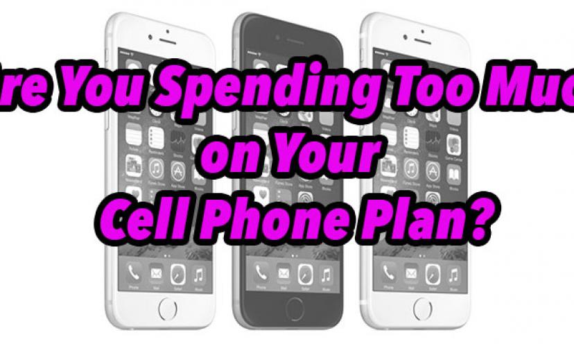 Guess What? Your Phone Bill is Too Expensive. Here’s the BEST Family Plan!