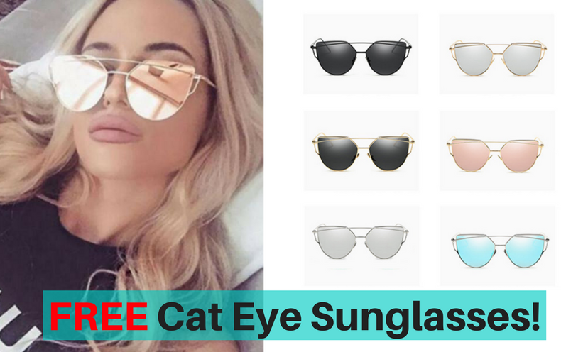 Get a FREE Pair of Cat Eye Sunglasses!