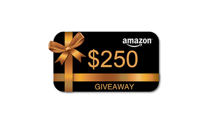 Enter to Win a $250 Amazon Gift Card!