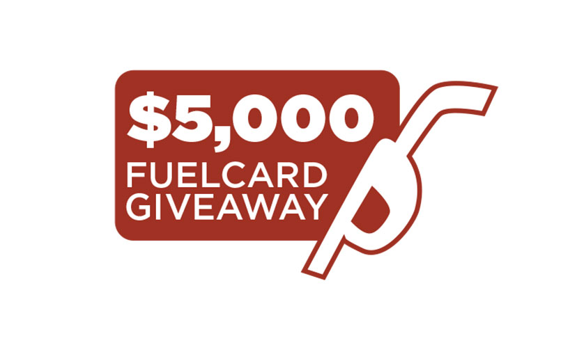 Enter to Win a $5,000 Fuel Card!