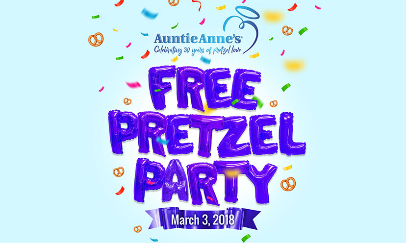 Get a FREE Pretzel at Auntie Anne’s!