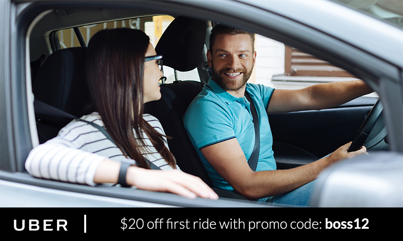 Save $20 off Your First Uber Ride!