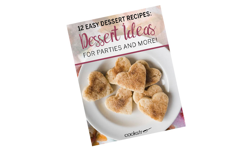 Get a FREE 12 Easy Dessert Recipes eCookbook!