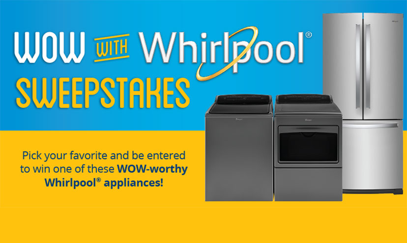 Enter to Win a Whirlpool Washer & Dryer or Fridge!