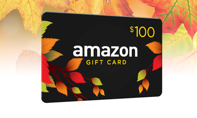 Get a $100 Amazon Gift Card!