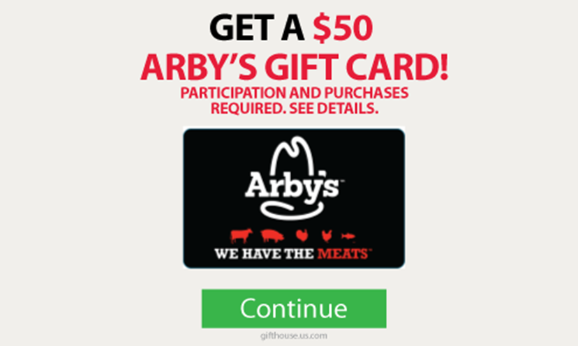 Get a $50 Arby's Gift Card! - Get it Free